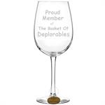 Basket of Deplorables Laser Engraved Novelty Wine Glass